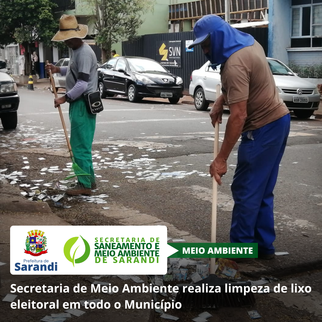 Secretaria de Meio Ambiente realiza limpeza de lixo eleitoral em todo o Município
